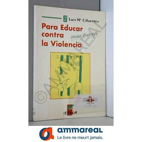 Para Educar Contra La Violencia on Productcaster.