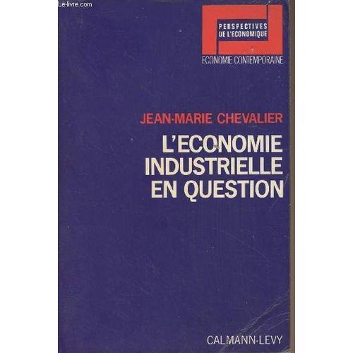 L Économie Industrielle En Question - Perspectives De L Économique ... on Productcaster.