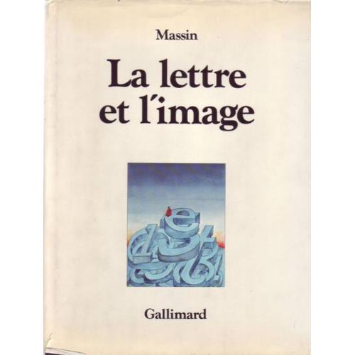 La Lettre Et L'image. La Figuration Dans L'alphabet Latin Du 8 Sièc... on Productcaster.