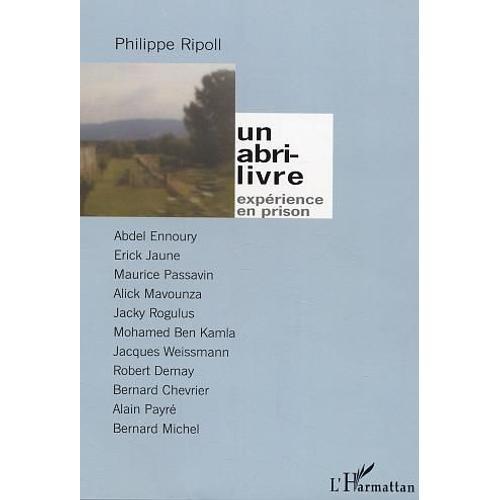 Un Abri-Livre - Expérience En Prison on Productcaster.