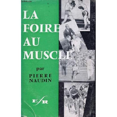 La Foire Au Muscle. on Productcaster.