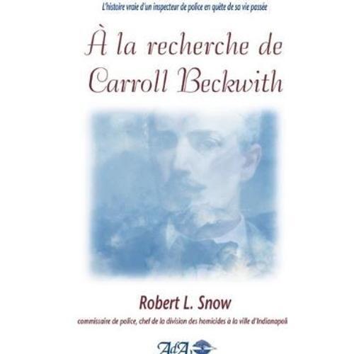 A La Recherche De Carroll Beckwith on Productcaster.