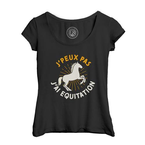 T-Shirt Femme Col Echancré J'peux Pas J'ai Equitation Cheval Poney ... on Productcaster.