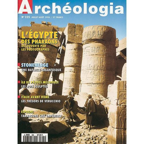 Archéologia N° 325 L' Égypte Des Pharaons N° 325 - Juillet/Août 1996 on Productcaster.