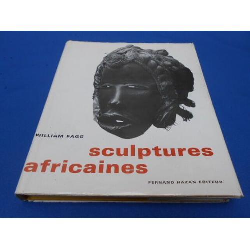 Sculptures Africaines. Les Univers Artistiques Des Tribus D'afrique... on Productcaster.