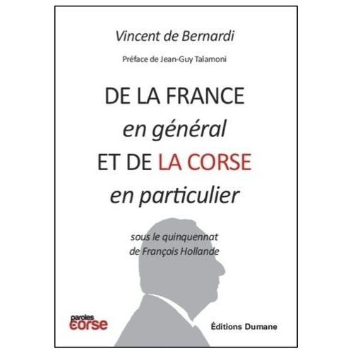 De La France En Général Et De La Corse En Particulier Sous Le Quinq... on Productcaster.