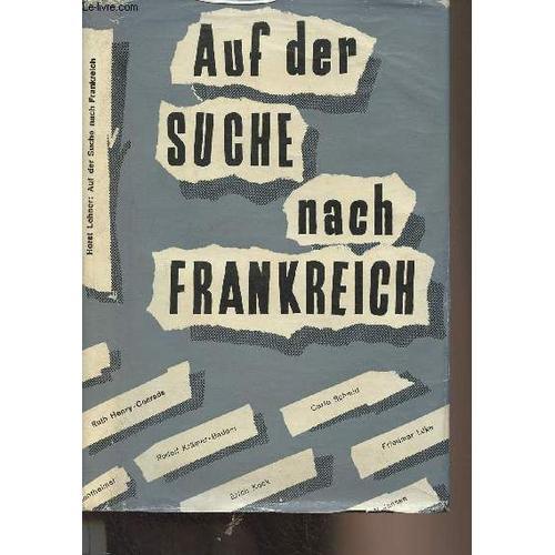 Auf Der Suche Nach Frankreich - Der Nachbar Im Westen Und Die Deuts... on Productcaster.