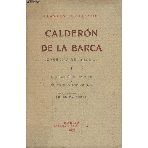 Calderon De La Barca Comedias Religiosas Tome I: La Devocion De La ... on Productcaster.