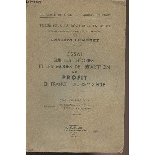 Essai Sur Les Théories Et Les Modes De Répartition Du Profit En Fra... on Productcaster.