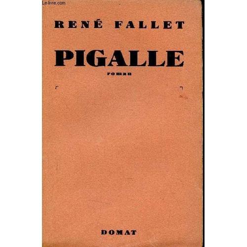 Pigalle - Roman. on Productcaster.