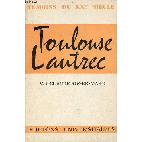 Toulouse Lautrec - Collection Témoins Du Xxe Siècle. on Productcaster.