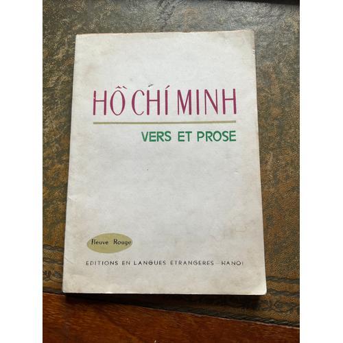 Vers Et Prose Hô Chí Minh ? 135 Pages Paru En 1980 Chez En Langues ... on Productcaster.