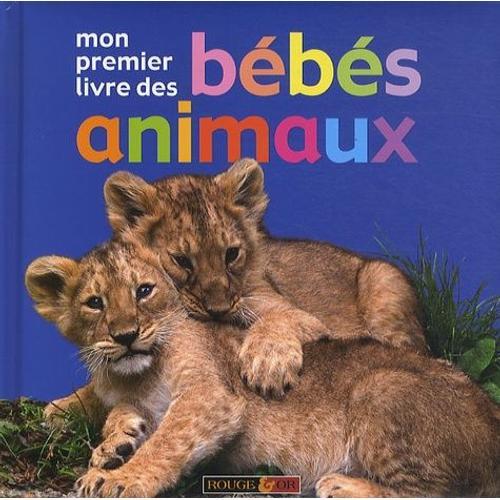 Mon Premier Livre Des Bébés Animaux on Productcaster.