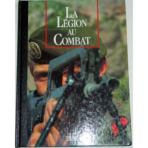 La Légion Au Combat. Les Seigneurs De La Guerre. on Productcaster.