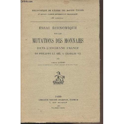 Essai Économique Sur Les Mutations Des Monnaies Dans L Ancienne Fra... on Productcaster.