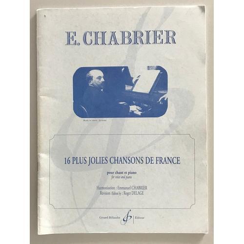 Partition 16 Plus Jolies Chansons De France - Chabrier Emmanuel on Productcaster.