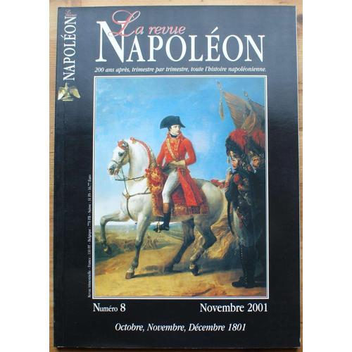 La Revue Napoléon - Numéro 8 De Novembre 2001 - Octobre, Novembre, ... on Productcaster.