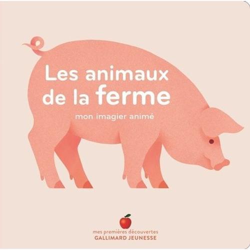 Les Animaux De La Ferme - Mon Imagier Animé on Productcaster.