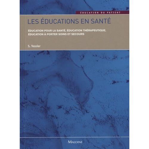 Les Éducations En Santé - Education En Santé, Éducation Thérapeutiq... on Productcaster.