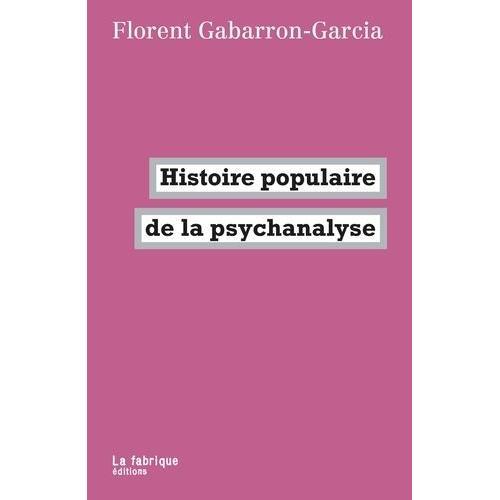 Histoire Populaire De La Psychanalyse on Productcaster.