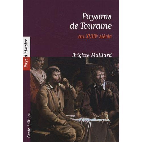 Paysans De Tourraine Au Xviiie Siècle - Communautés Rurales Et Soci... on Productcaster.