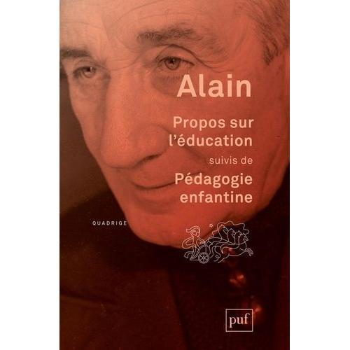 Propos Sur L'éducation - Suivis De Pédagogie Enfantine on Productcaster.