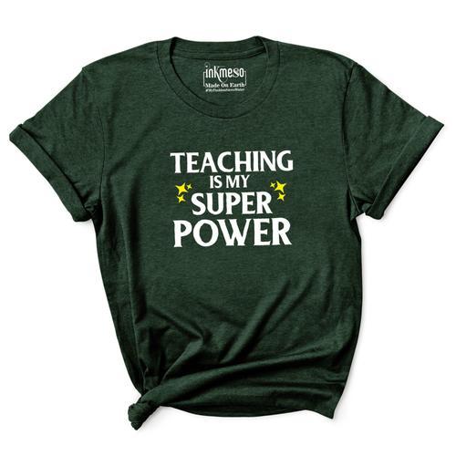 Inkmeso Top Cou Pour Femmes "Teaching Is My Super Power" Demande Gr... on Productcaster.