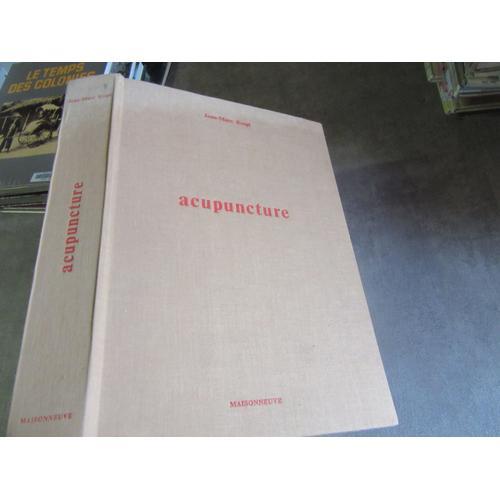 Jean Marc Kespi Acupuncture Editions Maisonneuve 1982 Ref 978271600... on Productcaster.