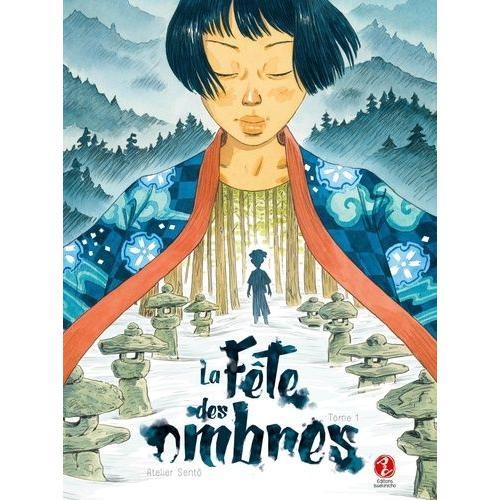 La Fête Des Ombres Tome 1 on Productcaster.