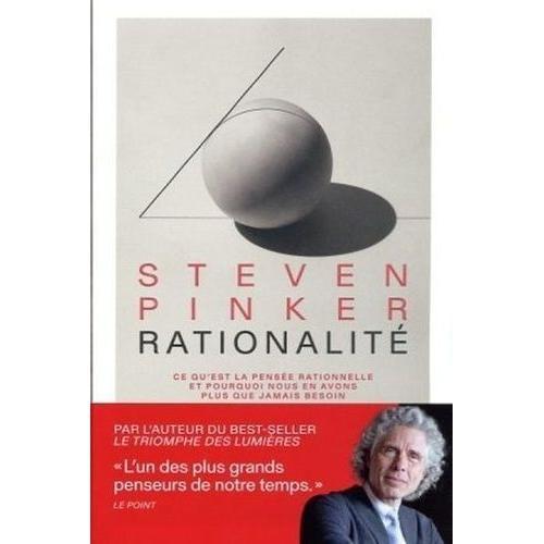 Rationalité - Ce Qu'est La Pensée Rationnelle Et Pourquoi Nous En A... on Productcaster.