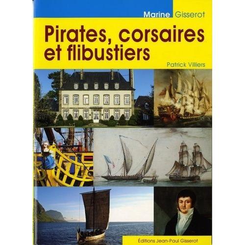 Pirates, Corsaires Et Flibustiers on Productcaster.