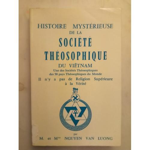 Histoire Mystérieuse De La Société Théosophique Du Viêtnam on Productcaster.