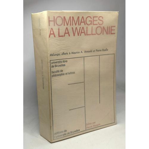 Hommages À La Wallonie - Mélanges Offerts À Maurice A. Arnould Et P... on Productcaster.