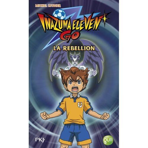 Inazuma Eleven Go Tome 4 - La Rébellion on Productcaster.