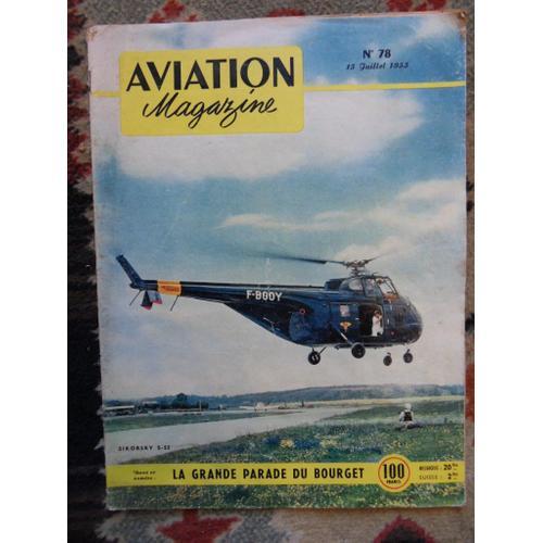 Aviation Magazine N°78 Du 15 Juillet 1953 on Productcaster.