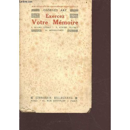 Exercez Votre Mémoire: 1/ Mémoire Verbale, 2/ Mémoire Pratique, 3/ ... on Productcaster.