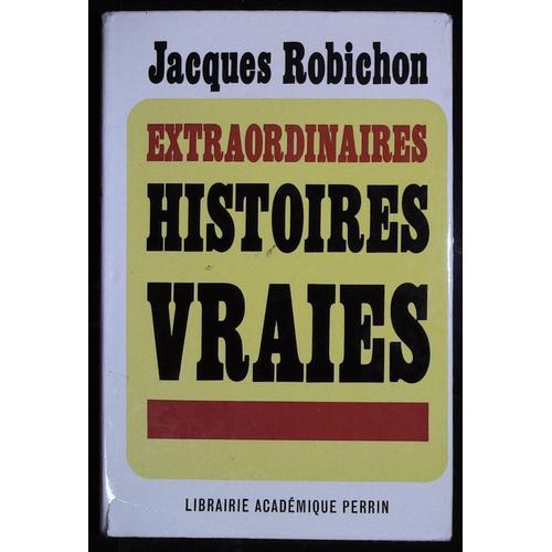 Extraordinaires Histoires Vraies on Productcaster.