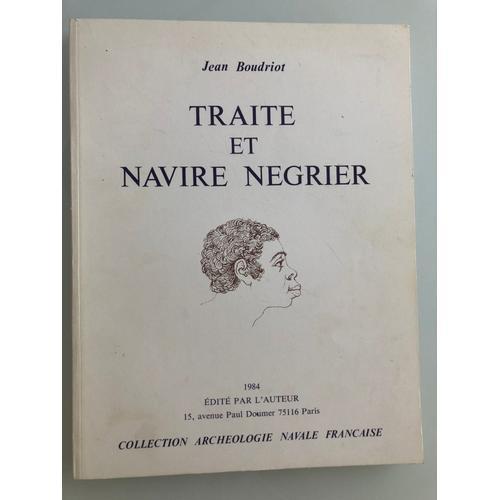 Livre Traite Et Navire Négrier De Jean Baudriot on Productcaster.