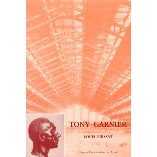 Tony Garnier, 1869-1948 on Productcaster.