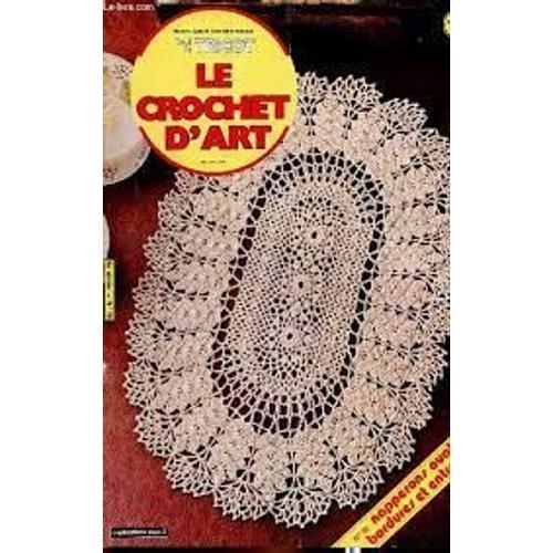 Tout Le Tricot Le Crochet D'art N°85 Napperons Ovales on Productcaster.