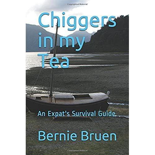 Chiggers In My Tea: An Expat's Survival Guide on Productcaster.