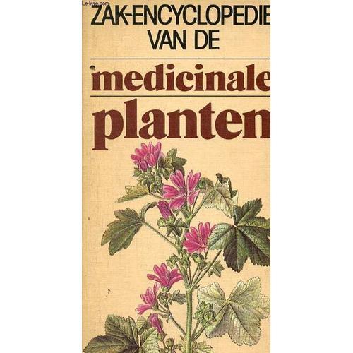 Zak-Encyclopedie Van De Medicinal Planten. on Productcaster.