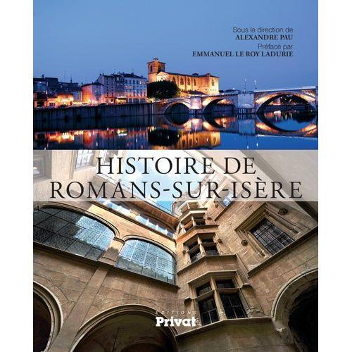 Histoire De Romans-Sur-Isère on Productcaster.