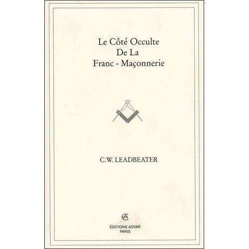 Le Côté Occulte De La Franc-Maçonnerie on Productcaster.