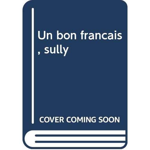 Un Bon Français , Sully on Productcaster.