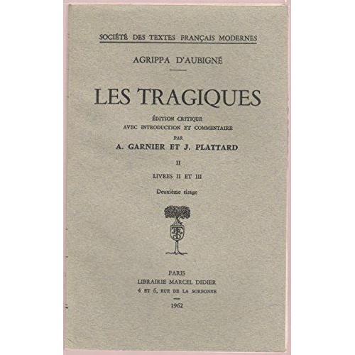 Les Tragiques, Ii, Livres Ii Et Iii on Productcaster.