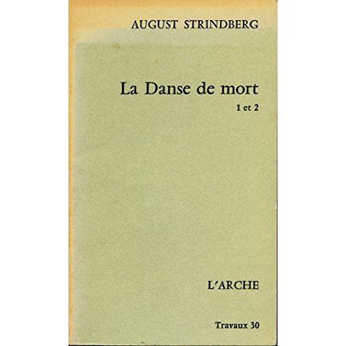 La Danse De Mort (1 Et 2, Complet) - Traduction De Alfred Jolivet E... on Productcaster.