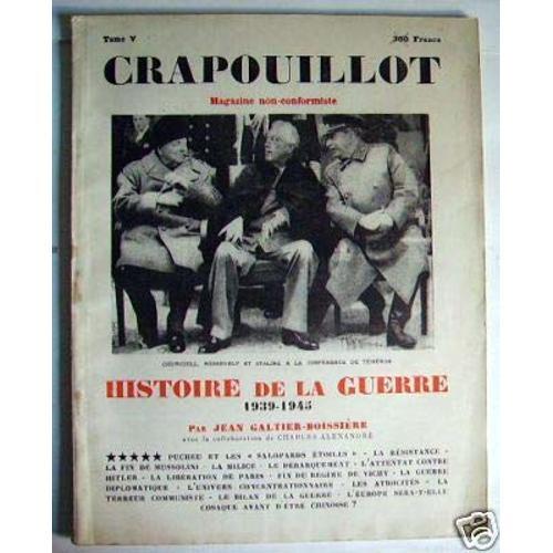 Crapouillot, Tome V : Histoire De La Guerre 1939 - 1945 on Productcaster.