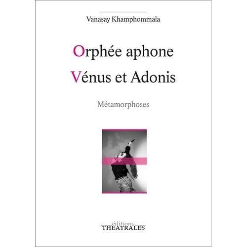 Orphée Aphone - Vénus Et Adonis - Métamorphoses on Productcaster.