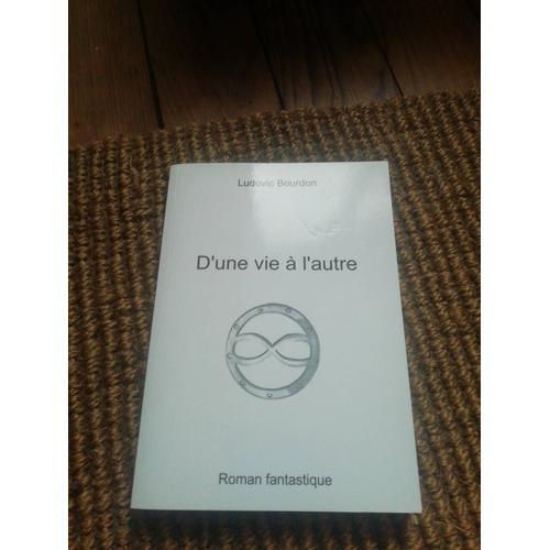 Livre D'une Vie À L'autre De Bourdon on Productcaster.